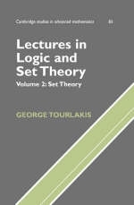 Lectures in Logic and Set Theory: Volume 2, Set Theory -  George Tourlakis