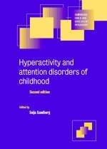 Hyperactivity and Attention Disorders of Childhood - 