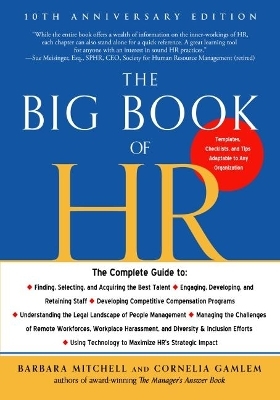 The Big Book of HR - 10th Anniversary Edition - Barbara Mitchell, Cornelia Gamlem