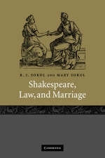 Shakespeare, Law, and Marriage -  B. J. Sokol,  Mary Sokol