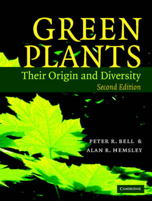 Green Plants -  Peter R. Bell,  Alan R. Hemsley