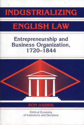 Industrializing English Law -  Ron Harris