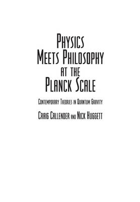 Physics Meets Philosophy at the Planck Scale - 