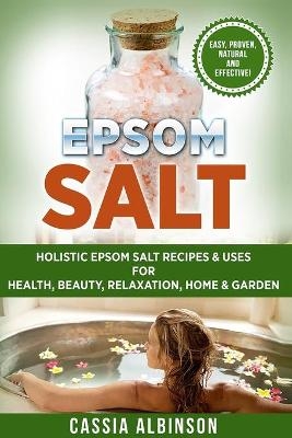 Epsom Salt - Cassia Albinson