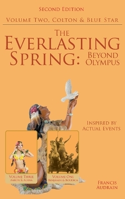 The Everlasting Spring - Dr Francis Audrain