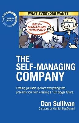 The Self-Managing Company - Dan Sullivan