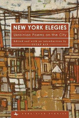 New York Elegies - 