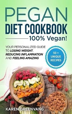 Pegan Diet Cookbook - Karen Greenvang