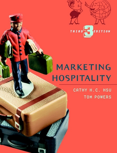 Marketing Hospitality -  Cathy H. C. Hsu,  Tom Powers