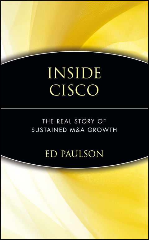 Inside Cisco - Ed Paulson