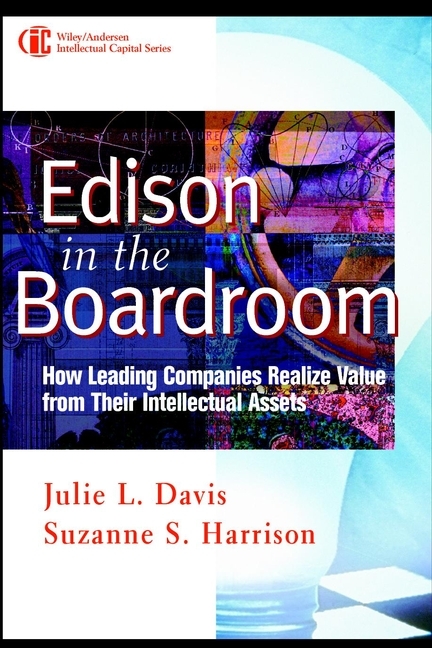 Edison in the Boardroom -  Julie L. Davis,  Suzanne S. Harrison