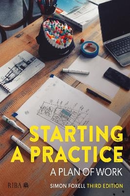 Starting a Practice - Simon Foxell