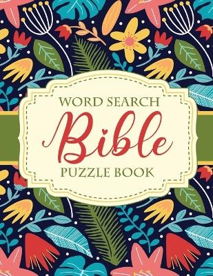 Word Search Bible Puzzle Book - Patricia Larson