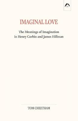 Imaginal Love - Tom Cheetham