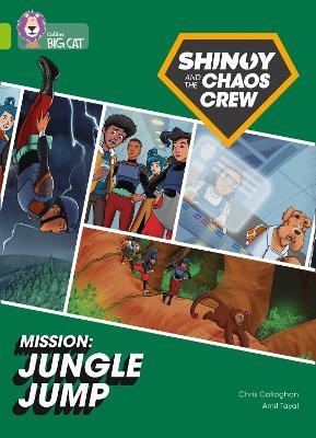 Shinoy and the Chaos Crew Mission: Jungle Jump - Chris Callaghan