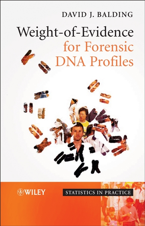 Weight-of-Evidence for Forensic DNA Profiles - David J. Balding