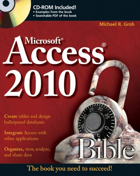 Access 2010 Bible -  Michael R. Groh