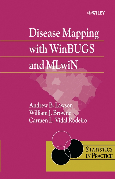 Disease Mapping with WinBUGS and MLwiN - Andrew B. Lawson, William J. Browne, Carmen L. Vidal Rodeiro