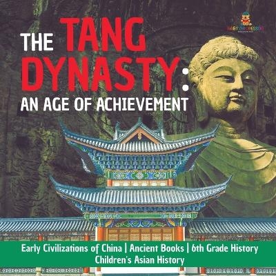 The Tang Dynasty -  Baby Professor