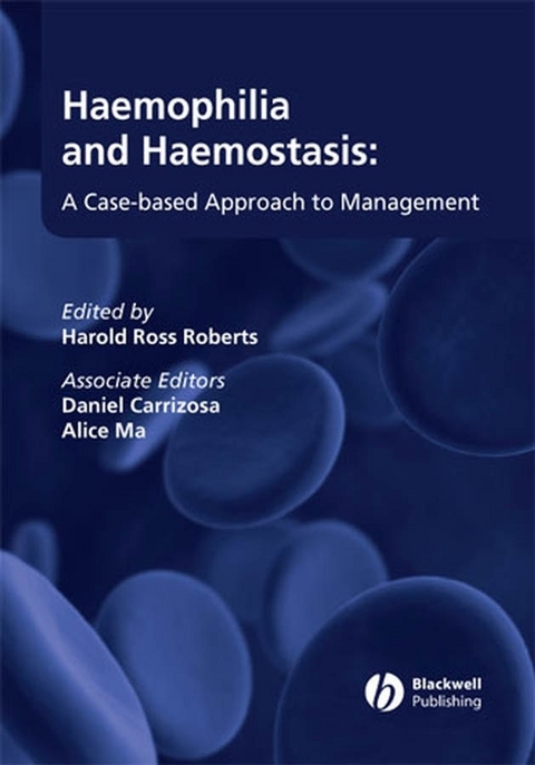 Haemophilia and Haemostasis - 