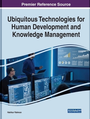 Ubiquitous Technologies for Human Development and Knowledge Management - 