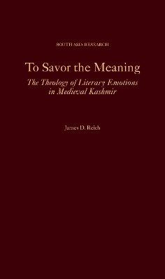 To Savor the Meaning - James D. Reich