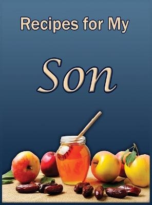 Recipes and Stories for My Son - Rudy Williams