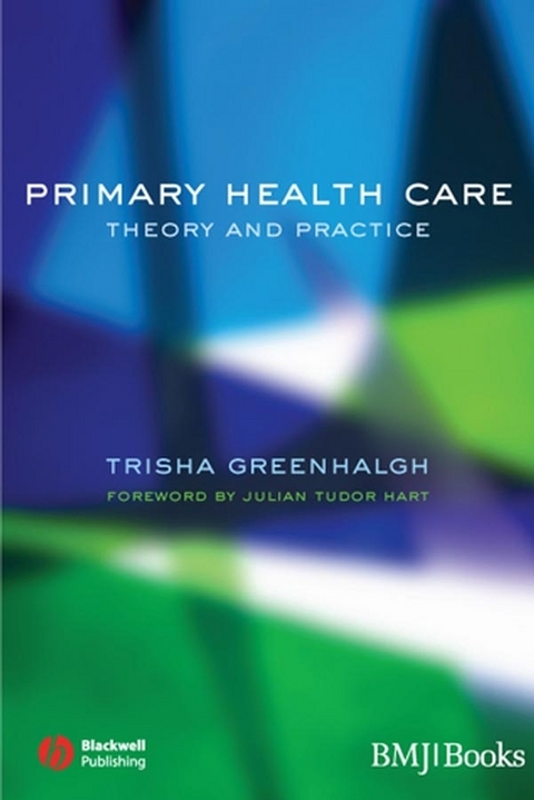 Primary Health Care - Trisha Greenhalgh