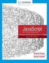 JavaScript for Web Warriors - Carey, Patrick; Vodnik, Sasha