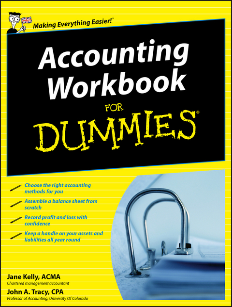 Accounting Workbook For Dummies -  Jane Kelly,  John A. Tracy