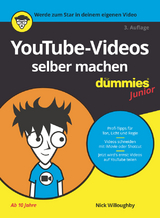 YouTube-Videos selber machen für Dummies Junior - Nick Willoughby