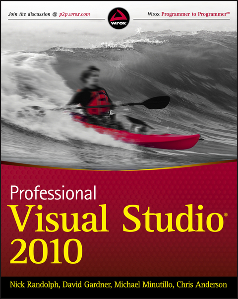 Professional Visual Studio 2010 -  Chris Anderson,  David Gardner,  Michael Minutillo,  Nick Randolph