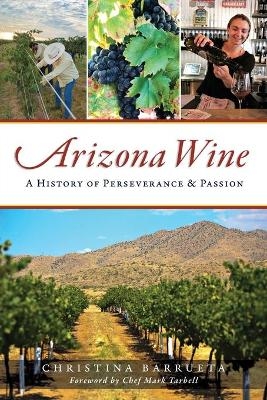 Arizona Wine - Christina Barrueta