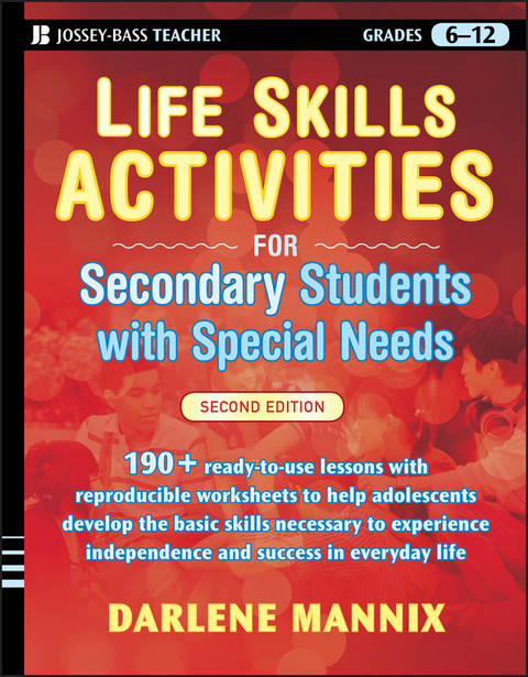 Life Skills Activities for Secondary Students with Special Needs -  Darlene Mannix