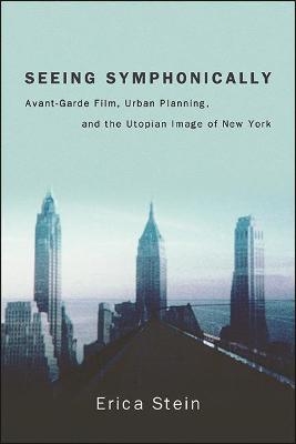 Seeing Symphonically - Erica Stein