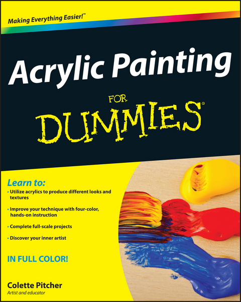 Acrylic Painting For Dummies -  Colette Pitcher