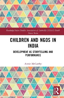 Children and NGOs in India - Annie McCarthy