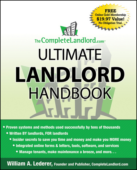 The CompleteLandlord.com Ultimate Landlord Handbook - William A. Lederer