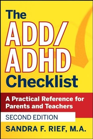 The ADD / ADHD Checklist - Sandra F. Rief