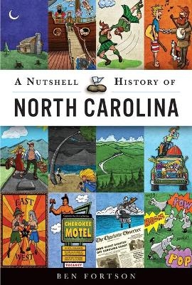 A Nutshell History of North Carolina - Ben Fortson