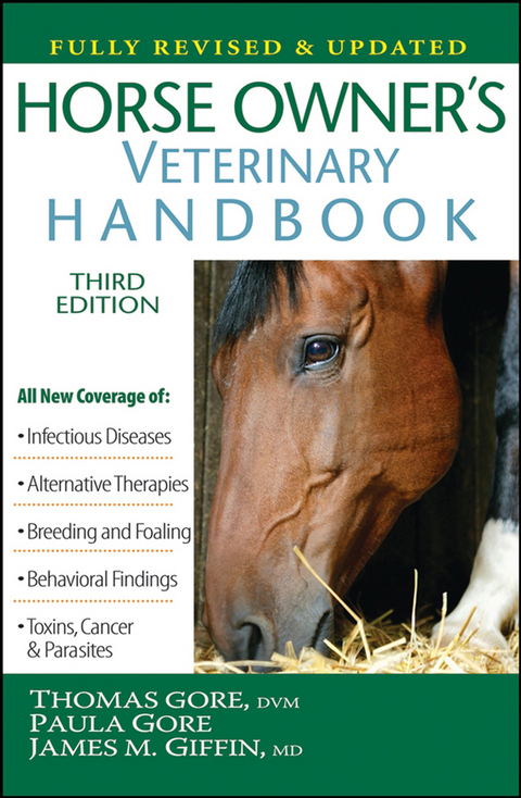 Horse Owner's Veterinary Handbook - Thomas Gore, Paula Gore, James M. Giffin