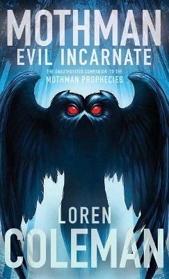 Mothman - Loren Coleman