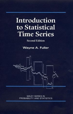 Introduction to Statistical Time Series - Wayne A. Fuller