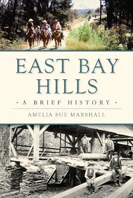 East Bay Hills - Amelia Sue Marshall