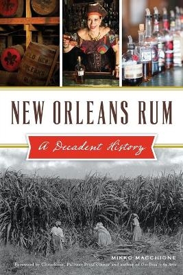 New Orleans Rum - Mikko Macchione