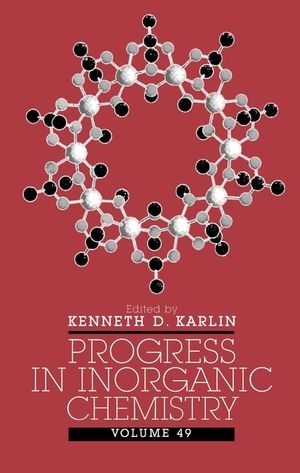 Progress in Inorganic Chemistry, Volume 49 - 