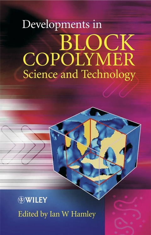 Developments in Block Copolymer Science and Technology - 