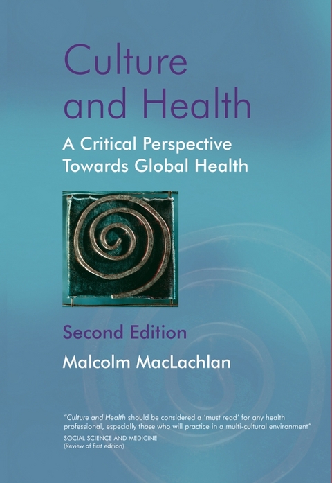 Culture and Health - Malcolm MacLachlan