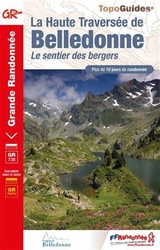 Haute traversée de Belledonne - le sentier des bergers GR738 - 