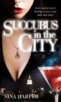 Succubus in the City -  Nina Harper